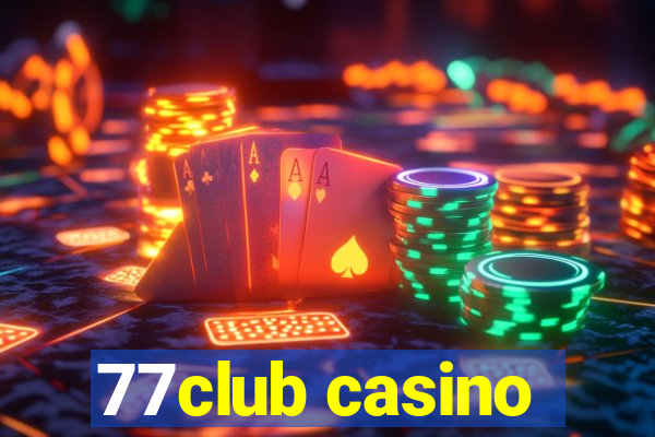 77club casino